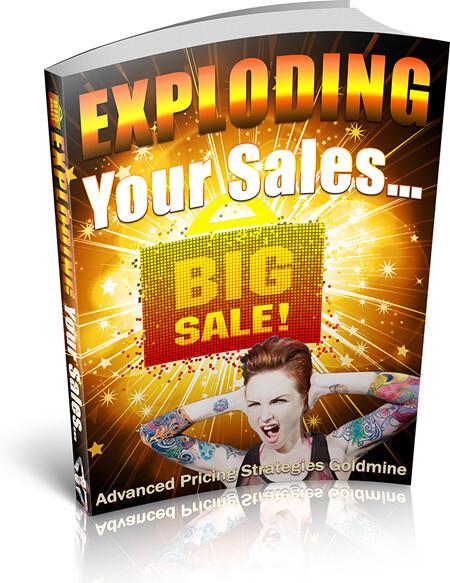 Exploding your sales